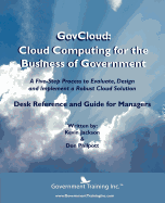 Govcloud: Cloud Computing for the Business of Government