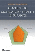 Governing Mandatory Health Insurance: Learning from Experience