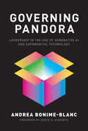 Governing Pandora: Leading in the Age of Generative AI and Exponential Technology