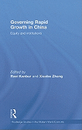 Governing Rapid Growth in China: Equity and Institutions