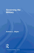 Governing the Military