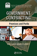 Government Contracting: Promises and Perils