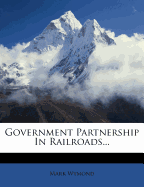 Government Partnership in Railroads