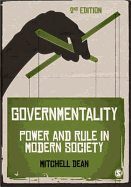 Governmentality: Power and Rule in Modern Society