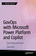 Govops with Microsoft Power Platform and Copilot: Automating Governance