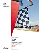 GP. Grammatica pratica della lingua italiana: Grammatica. Libro + digitale