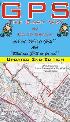 GPS the Easy Way - Brawn, David