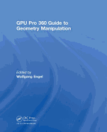 GPU Pro 360 Guide to Geometry Manipulation
