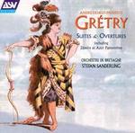 Gr�try: Suites & Overtures