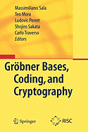 Gr�bner Bases, Coding, and Cryptography