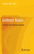 Gr�bner Bases: Statistics and Software Systems
