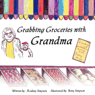 Grabbing Groceries with Grandma