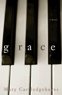 Grace: A Memoir