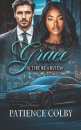 Grace In The Rearview
