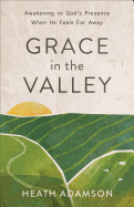 Grace in the Valley