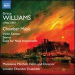 Grace Williams: Chamber Music