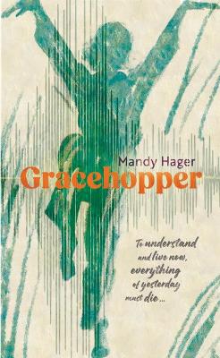 Gracehopper - Hager, Mandy