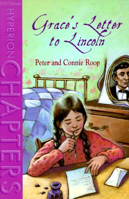 Grace's Letter to Lincoln - Roop, Peter Roop