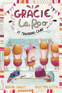 Gracie Laroo at Training Camp
