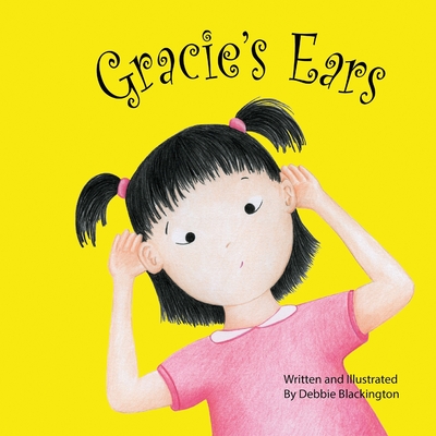 Gracie's Ears - Blackington, Debbie