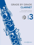 Grade by Grade - Clarinet: Grade 3