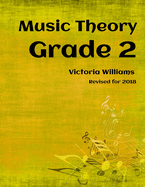 Grade Two Music Theory: For Abrsm Candidates