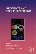 Gradients and Tissue Patterning