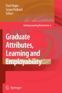 Graduate Attributes, Learning and Employability