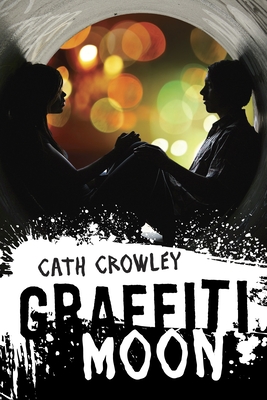 Graffiti Moon - Crowley, Cath