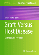 Graft-Versus-Host Disease: Methods and Protocols