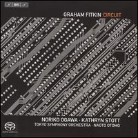 Graham Fitkin: Circuit - Kathryn Stott (piano); Noriko Ogawa (piano); Tokyo Symphony Orchestra; Naoto Otomo (conductor)