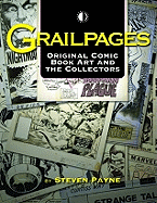 Grailpages: Original Comic Book Art and the Collectors