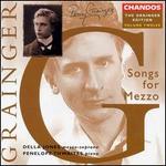 Grainger Edition Vol.12: Songs for Mezzo-Soprano
