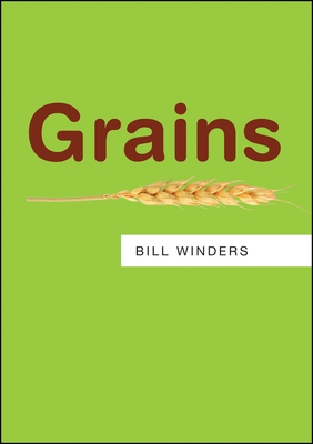 Grains - Winders, Bill