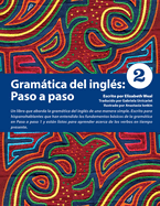 Gram�tica del ingl?s: Paso a paso 2