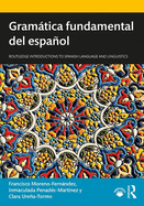 Gram�tica fundamental del espa�ol