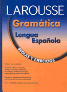 Gramatica Lengua Espanola: Reglas Y Ejercicios