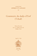 Grammaire Du Dadjo D'Eref (Tchad)