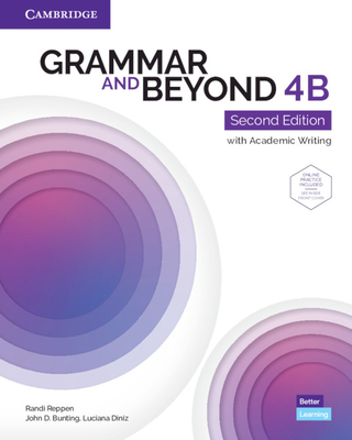 Grammar and Beyond Level 4b Student's Book with Online Practice - Reppen, Randi, and Bunting, John D, and Diniz, Luciana