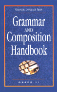 Grammar and Composition Handbook Grade 11