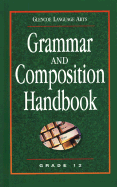 Grammar and Composition Handbook Grade 12