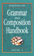 Grammar and Composition Handbook Grade 9