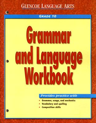 Grammar and Language Grade 10 - McGraw-Hill/Glencoe (Creator)