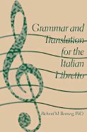 Grammar and Translation for Italian Libretto