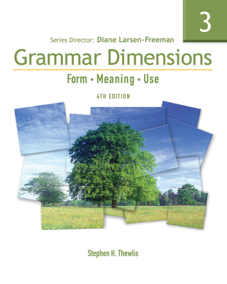 Grammar Dimensions 3: Form, Meaning, Use - Larsen-Freeman, Diane