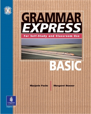 Grammar Express Basic: With Answer Key - Fuchs, Marjorie, and Schoenberg, Irene, and Bonner, Margo