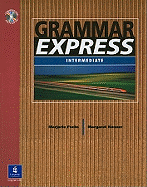 Grammar Express, with Answer Key Book with Editing CD-ROM Without Answer Key
