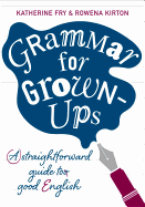 Grammar for Grown-ups