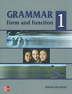 Grammar Form and Function, Book 1