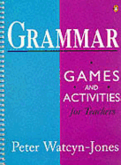 Grammar Games and Activities for Teachers